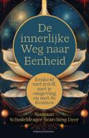 De Innerlijke Weg naar Eenheid (Hardback)