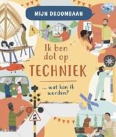 Ik hou van techniek... wat kan ik worden? (Hardback)