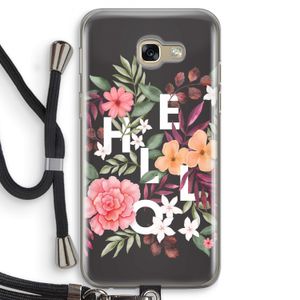 Hello in flowers: Samsung Galaxy A5 (2017) Transparant Hoesje met koord