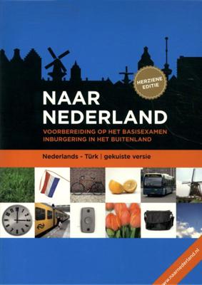 Naar Nederland Turks (Paperback)
