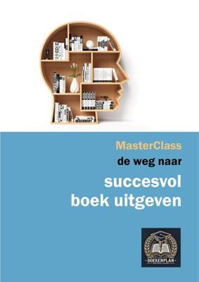 De weg naar succesvol boek uitgeven - Rene Bouman - ebook