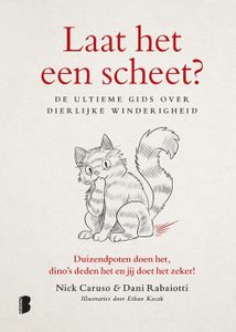 Laat het een scheet? - Nick Caruso, Dani Rabaiotti - ebook