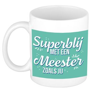 Superblij met een meester als jij cadeau mok/beker wit 300 ml