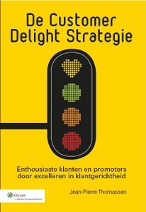 De customer delight strategie - Jean-Pierre Thomassen - ebook