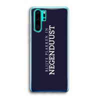 Blijve plakken in Negenduust: Huawei P30 Pro Transparant Hoesje