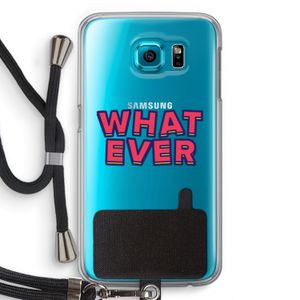 Whatever: Samsung Galaxy S6 Transparant Hoesje met koord