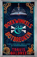 Boekwinkels & botbreuken (Hardback)