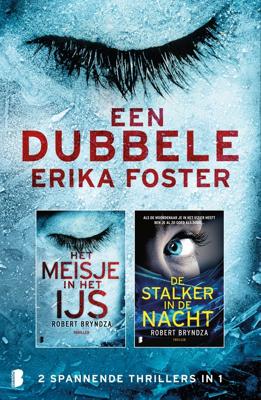 Een dubbele Erika Foster - Robert Bryndza - ebook