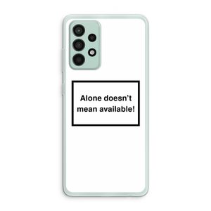 Alone: Samsung Galaxy A52s 5G Transparant Hoesje