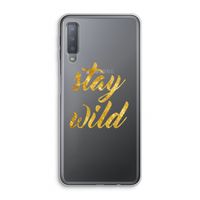 Stay wild: Samsung Galaxy A7 (2018) Transparant Hoesje