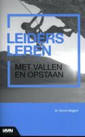 Leiders leren, met vallen en opstaan (Paperback)