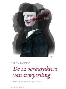 De 12 oerkarakters in storytelling (Paperback)