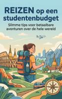 Reisgids Reizen op een studentenbudget | Andries B.V.