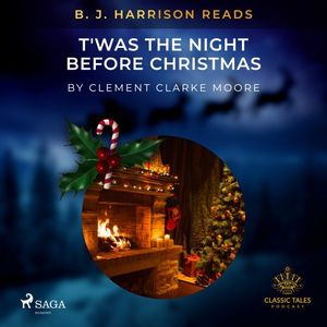 B.J. Harrison Reads T'was the Night Before Christmas