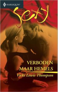 Verboden maar hemels - Vicki Lewis Thompson - ebook