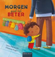 Morgen gaat het beter (Hardback)