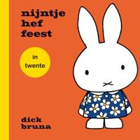 nijntje hef feest in twente (Hardback)
