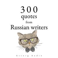 300 Quotes from Russian Writers