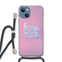 Sorry not sorry: iPhone 13 Transparant Hoesje met koord