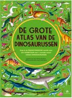De grote atlas van de dinosaurussen (Hardback)