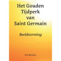 Het Gouden Tijdperk Van Saint Germain - thumbnail