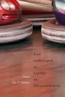 Een suikerspin of liefde en zwaartekracht (Paperback)