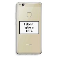 Don't give a shit: Huawei Ascend P10 Lite Transparant Hoesje