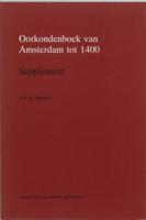 Oorkondenboek van Amsterdam tot 1400 (Paperback)