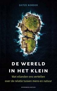 De wereld in het klein - Sietze Norder - ebook