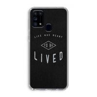 To be lived: Samsung Galaxy M31 Transparant Hoesje