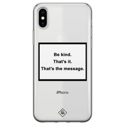 iPhone X/XS transparant hoesje - Be kind