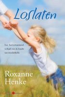 Loslaten - Roxanne Henke - ebook - thumbnail