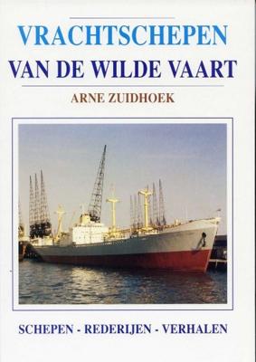 Vrachtschepen van de Wilde Vaart (Hardback)