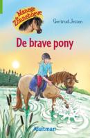 De brave pony (Hardback)