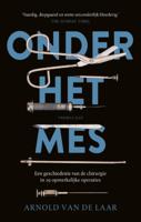 Onder het mes (Paperback)