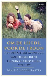 Om de liefde, voor de troon - Daniela Hooghiemstra - ebook