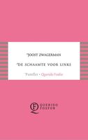 De schaamte voor links - Joost Zwagerman - ebook