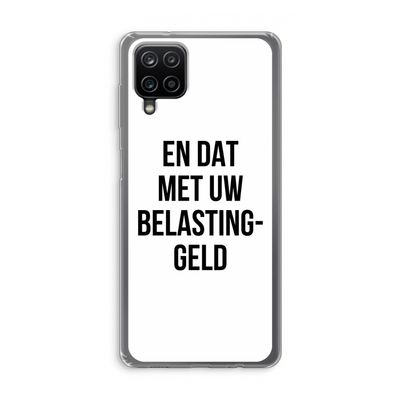 Belastinggeld: Samsung Galaxy A12 Transparant Hoesje