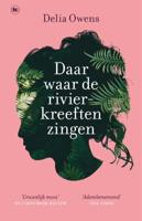Daar waar de rivierkreeften zingen (Paperback)