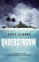 Onderstroom - Lucy Clarke - ebook - thumbnail