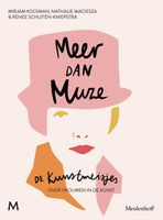 Meer dan muze - Mirjam Kooiman, Nathalie Maciesza, Renee Schuiten-Kniepstra - ebook