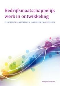 Bedrijfsmaatschappelijk werk in ontwikkeling (Paperback)
