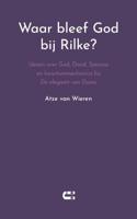 Waar bleef God bij Rilke? (Paperback)