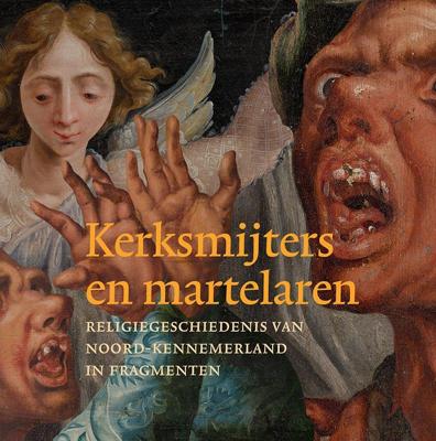 Kerksmijters en martelaren (Hardback)
