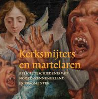 Kerksmijters en martelaren (Hardback)