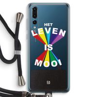 Het Leven Is Mooi: Huawei P20 Pro Transparant Hoesje met koord