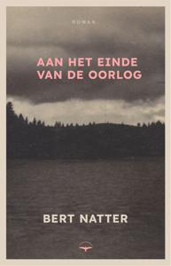 Aan het einde van de oorlog - Bert Natter - ebook