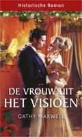 De vrouw uit het visioen - Cathy Maxwell - ebook