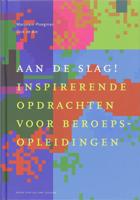Aan de slag! (Hardback)