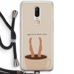 Aggressively drinks coffee: OnePlus 6 Transparant Hoesje met koord